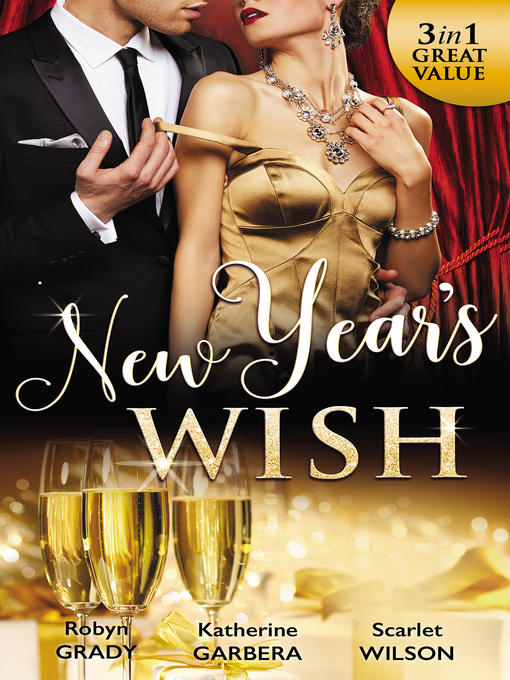 Title details for New Year's Wish--3 Book Box Set by Katherine Garbera - Wait list